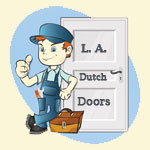 Welcome to Los Angeles Dutch Doors